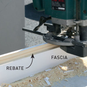 Step 2. Rebate the fascias